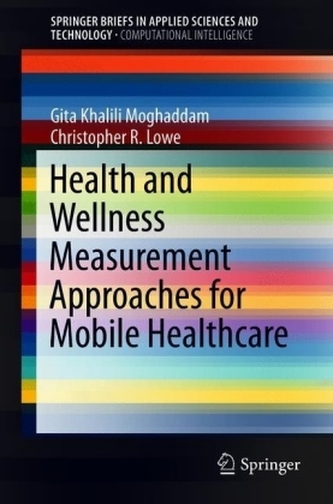 Health and Wellness Measurement Approaches for Mobile Healthcare