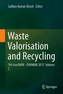 Waste Valorisation and Recycling