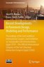 Recent Developments in Pavement Design, Modeling and Performance