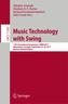 Music Technology with Swing