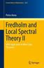 Fredholm and Local Spectral Theory II