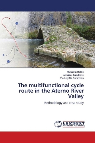 The multifunctional cycle route in the Aterno River Valley