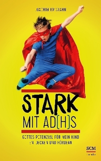 Stark mit AD(H)S