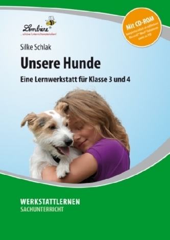 Unsere Hunde, m. CD-ROM