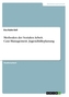 Methoden der Sozialen Arbeit. Case-Management. Jugendhilfeplanung