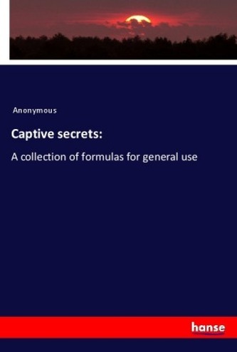 Captive secrets: Captive secrets: