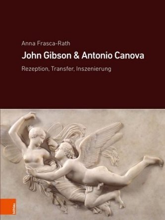 John Gibson und Antonio Canova