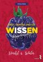 Obst, Gemüse und Co. WISSEN häppchenweise - Herbst & Winter