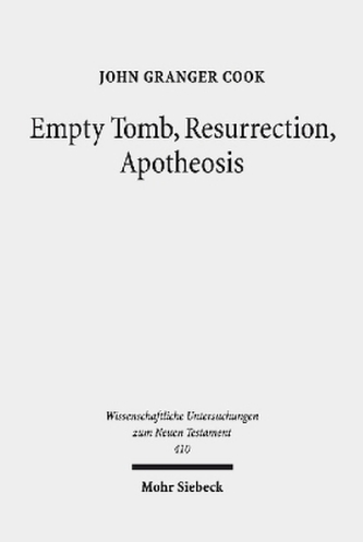 Empty Tomb, Resurrection, Apotheosis