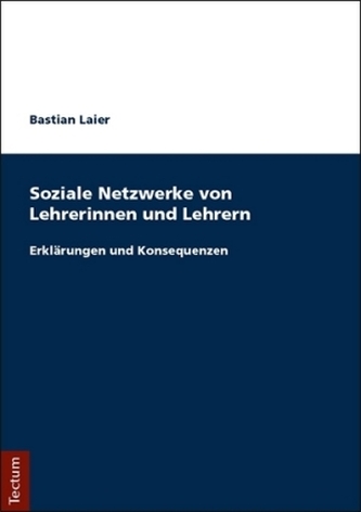 Soziale Netzwerke von Lehrerinnen und Lehrern