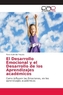 El Desarrollo Emocional y el Desarrollo de los Aprendizajes académicos
