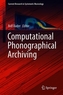 Computational Phonographical Archiving