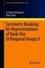 Symmetry Breaking for Representations of Rank One Orthogonal Groups II