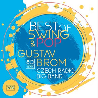 Gustav Brom: Best of swing & pop - 2 CD Gustav Brom: Best of swing & pop - 2 CD