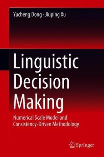 Linguistic Decision Making Linguistic Decision Making