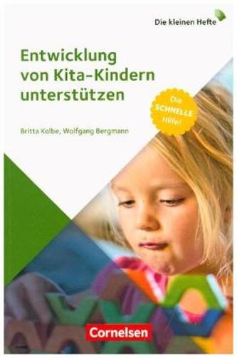 Entwicklung von Kita-Kindern unterstützen