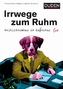 Irrwege zum Ruhm