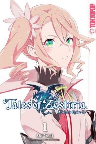 Tales of Zestiria - Alisha's Episode. Bd.1