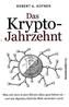 Das Krypto-Jahrzehnt
