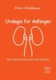 Urologie für Anfänger