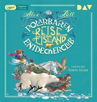 Der Polarbären-Entdeckerclub - Reise ins Eisland, 1 MP3-CD