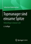 Topmanager sind einsame Spitze