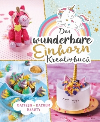 Das wunderbare Einhorn-Kreativbuch