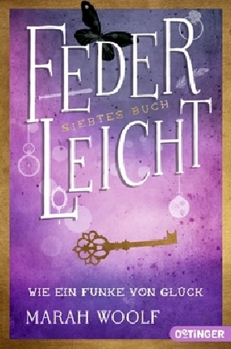 FederLeicht, Wie ein Funke von Glück