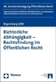 Richterliche Abhängigkeit - Rechtsfindung im Öffentlichen Recht