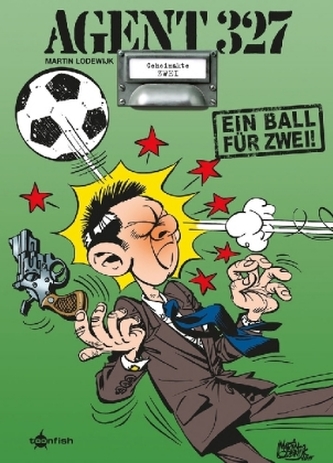 Agent 327 - Ein Ball für Zwei!