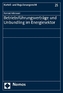 Betriebsführungsverträge und Unbundling im Energiesektor