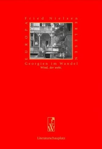 Georgien im Wandel Georgien im Wandel