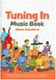 Tuning In Music Book