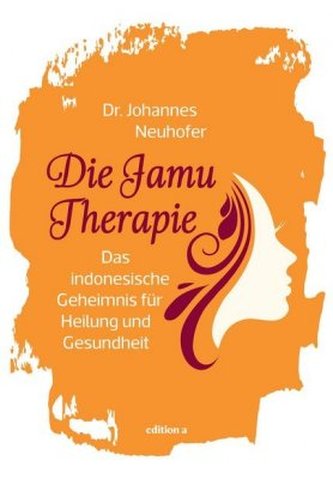 Die Jamu-Therapie Die Jamu-Therapie