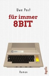 für immer 8 Bit
