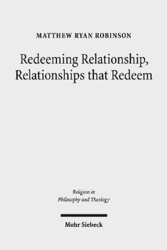 Redeeming Relationship, Relationships that Redeem