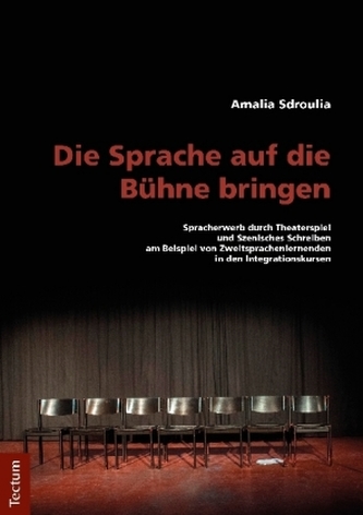 Die Sprache auf die Bühne bringen, m. 1 Buch, m. 1 Online-Zugang