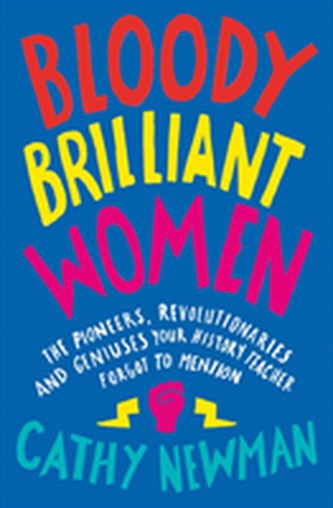 Bloody Brilliant Women