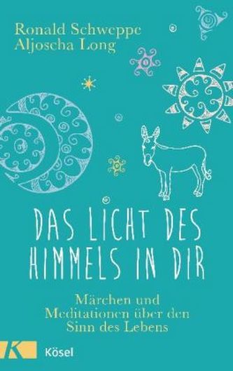 Das Licht des Himmels in dir Das Licht des Himmels in dir