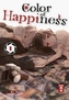Color of Happiness. Bd.1