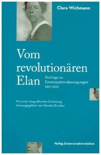 Vom revolutionären Elan