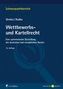 Wettbewerbs- und Kartellrecht