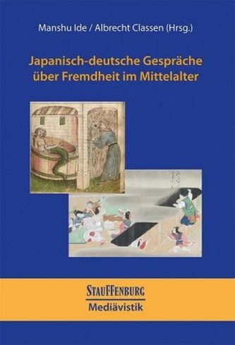 Japanisch-deutsche Gespräche über Fremdheit im Mittelalter
