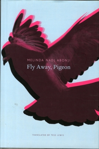 Fly Away, Pigeon