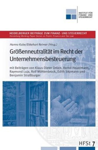 Größenneutralität im Recht der Unternehmensbesteuerung