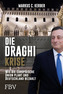 Die Draghi-Krise