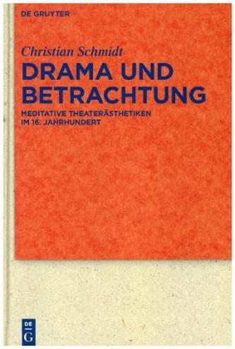 Drama und Betrachtung