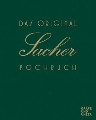 Das Original Sacher-Kochbuch Das Original Sacher-Kochbuch
