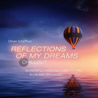 Reflections Of My Deams, 1 Audio-CD
