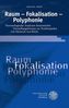 Raum - Fokalisation - Polyphonie